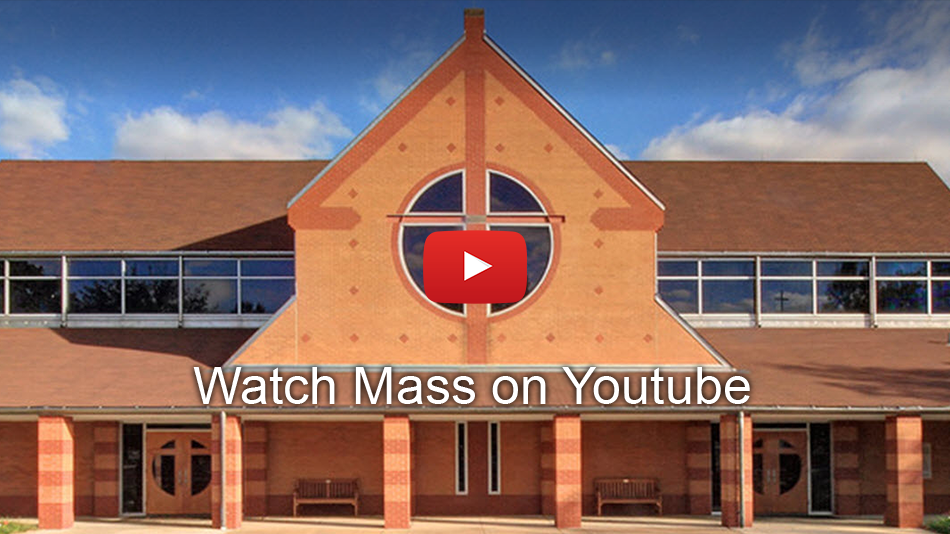 Linked thumbnail image of front of church with text that reads 'Watch Mass on Yourtube